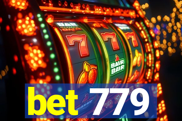 bet 779